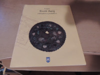SVETI JURIJ ZAKLADNICA PODATKOV M. STRMČNIK GULIČ OBČINA SLOVENJ GRADE
