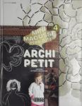 ARCHI PETIT, CONCOURS DE MICRO ARCHITECTURE