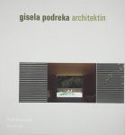 ARCHITEKTIN, Gisela Podreka