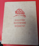 ARHITEKT JOŽE KARLOVŠEK - SLOVENSKI DOMOVI, 1939