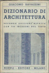 Dizionario di architettura / Giacomo Ravazzini