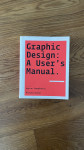 Graphic Design: A User’s Manual knjiga