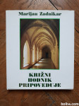 Križni hodnik pripoveduje - Marijan Zadnikar