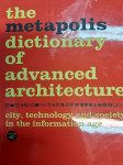 Metapolis slovar napredne arhitekture, The Metapolis dictionary of adv