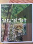 Natural flair. Eco architecture (Pridih narave)