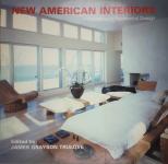 NEW AMERICAN INTERIORS, James Grayson Trulove