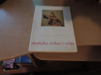 OPATIJSKA CERKEV V CELJU I. STOPAR OBČINA CELJE 1971