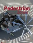 Pedestrian zones Car free urban spaces