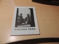 PTUJSKA GORA F. STELE ŽUPNI URAD PTUJSKA GORA 1940