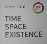 TIME SPACE EXISTENCE, Venice 2016, La biennale di Venezia 2016