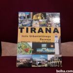 TIRANA, izziv urbanisticnega razvoja
