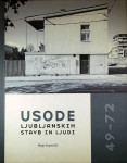USODE LJUBLJANSKIH STAVB IN LJUDI, Bogo Zupančič