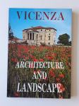 VICENZA, ARCHITECTURE AND LANDSCAPE