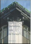 Zacherlova hiša na Dunaju / Damjan Prelovšek