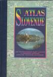 Atlas Slovenije [Kartografsko gradivo]