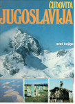 ČUDOVITA JUGOSLAVIJA, Mladinska knjiga 1982