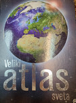 D. LAUKS VELIKI ATLAS SVETA