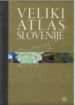 eliki atlas Slovenije [Kartografsko gradivo] / topografske karte