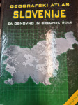 GEOGRAFSKI ATLAS SLOVENIJE ZA OSNOVNO IN SREDNJE ŠOLE