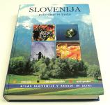 SLOVENIJA - atlas Slovenije v sliki in besedi - KOT NOVA