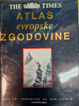 THE TIMES ATLAS EVROPSKE ZGODOVINE