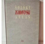 ZGODOVINA - atlas ■Šolski zgodovinski atlas
