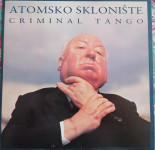 Atomsko Sklonište  - Kriminal Tango