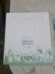 270 LET GIMNAZIJE NOVO MESTO 1746 -2016  CENA  12,5  EUR