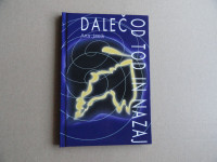 ANA JESIH, DALEČ OD TOD IN NAZAJ