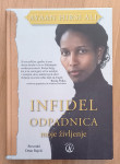 Ayaan Hirsi Ali - Infidel Odpadnica moje življenje
