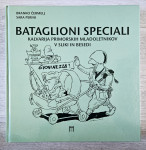 BATAGLIONI SPECIALI Čermelj Perini
