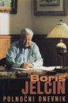 Boris Jelcin: POLNOČNI DNEVNIK