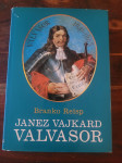 Branko Reisp - Janez Vajkard Valvasor
