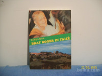 Brat Roger in Taize - Kathryn Spink