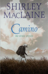 CAMINO; PO STEZI ZVEZD, Shirley MacLaine