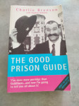 Charles Bronson - The Good Prison Guide