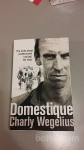 Charly Wegelius: Domestique (Pomočnik)