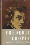 Frédéric Chopin : burno življenje