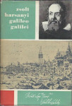 Galileo Galilei / Harsányi Zsolt