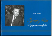 Ignacij Ota : življenje darovano glasbi / Boris Pangerc