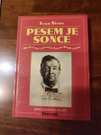 Ivan Sivec, Pesem je sonce