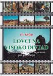 Ivo Kuljaj: LOVCI NA VISOKO DIVJAD
