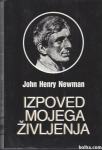 Izpoved mojega življenja / John Henry Newman