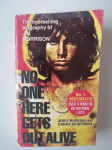 JIM MORRISON, NO ONE HERE GETS OUT ALIVE