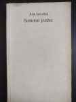 Jože Javoršek SAMOTNI JEZDEC