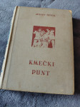 Kmečki punt Avtorji: August Šenoa, Franc Terseglav · 1951