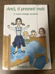 Knjiga Marijanac Antika: ANCI, TI PRESNETI MULC