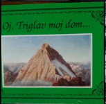 knjiga Oj Triglav moj dom