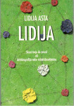 LIDIJA, Skozi trnje do zvezd ali avtobiografija neke 33letnice