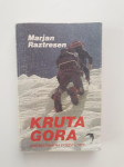 MARJAN RAZSTRESEN, KRUTA GORA, JUGOSLOVANI NA EVERESTU 1979